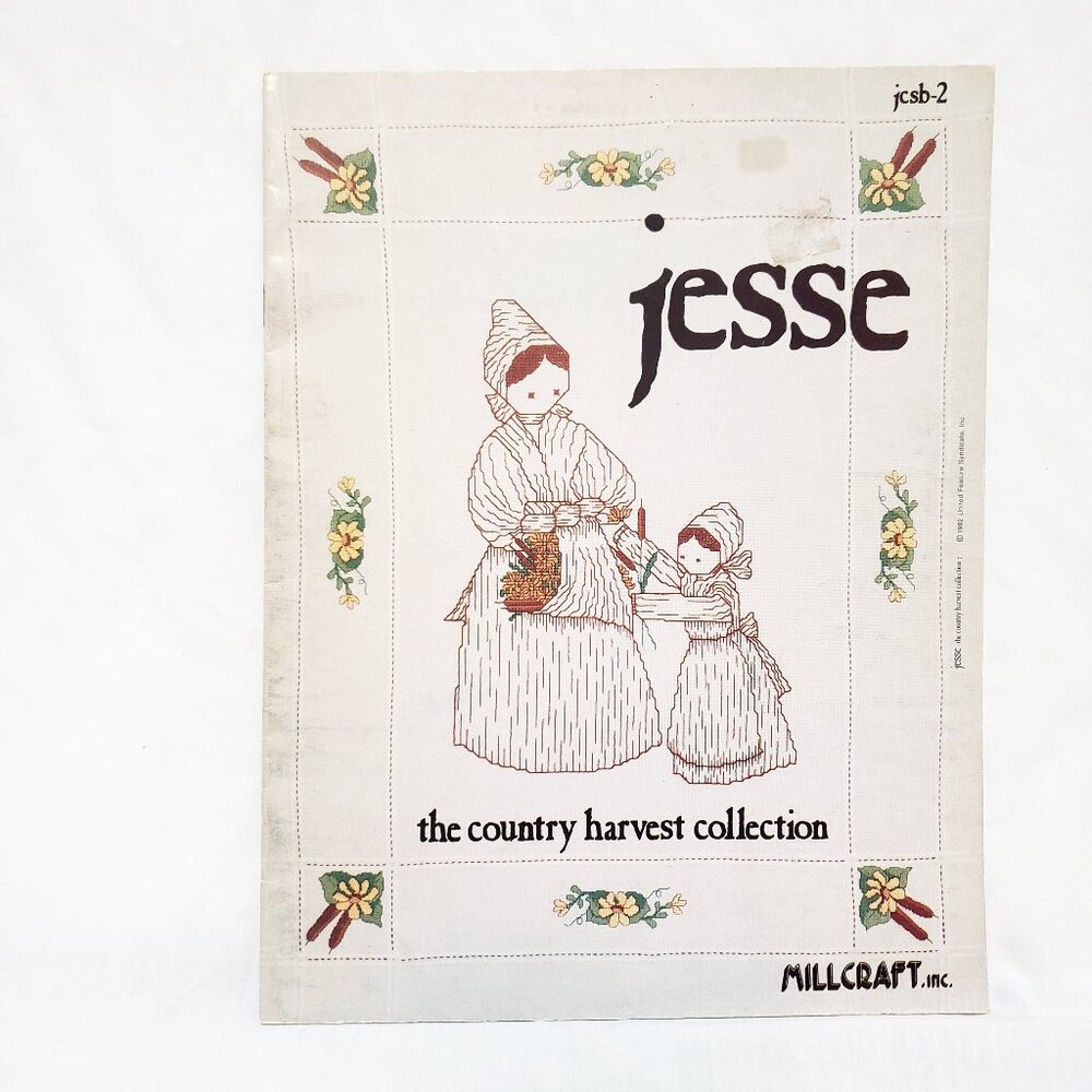 Jesse Country Harvest Collection Pattern Cross Stitch Leaflet Millcraft 1982
